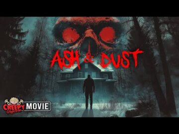 ASH & DUST | FULL HD PSYCHOLOGICAL HORROR MOVIE | CREEPY POPCORN
