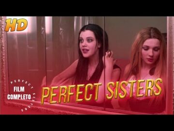 Perfect sisters | HD | Thriller | Full movie in English