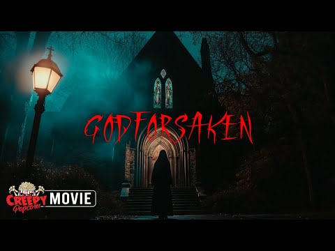 GODFORSAKEN | HD HORROR MOVIE | FULL SCARY FILM | CREEPY POPCORN