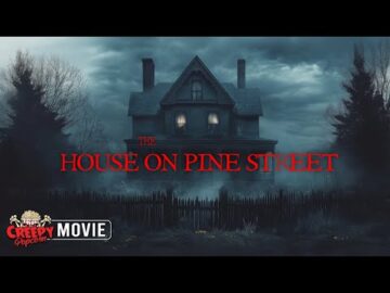 THE HOUSE ON PINE STREET | SCARY MOVIE | HD | CREEPY POPCORN