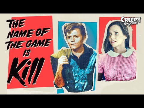 THE NAME OF THE GAME IS KILL | 1968 CLASSIC SCARY MOVIE | CREEPY POPCORN