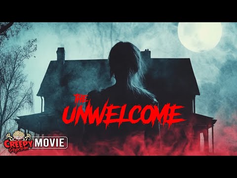 THE UNWELCOME | HD SCARY MOVIE | CREEPY POPCORN