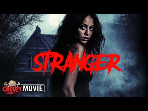 STRANGER | HD| SUSPENSE THRILLER | SCARY MOVIE |CREEPY POPCORN