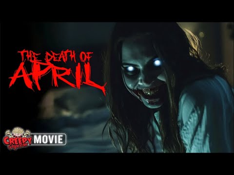 THE DEATH OF APRIL | FULL HD HORROR MOVIE | CREEPY POPCORN