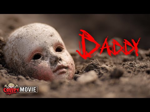DADDY | SUSPENSE THRILLER | CREEPY POPCORN