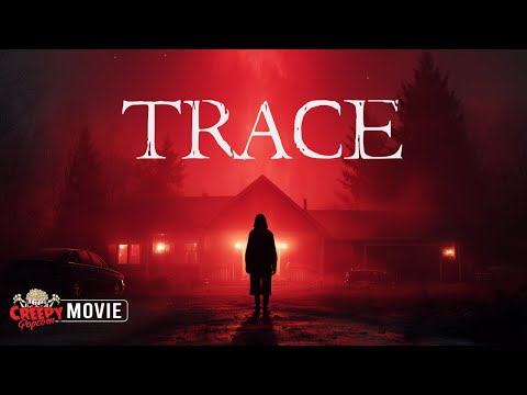 TRACE | HD PARANORMAL HORROR MOVIE | CREEPY POPCORN