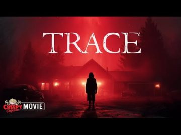 TRACE | 🍿 | HD PARANORMAL HORROR MOVIE | CREEPY POPCORN