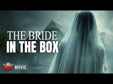 THE BRIDE IN THE BOX | 🍿 | FULL HD PSYCHOLOGICAL HORROR MOVIE | CREEPY POPCORN