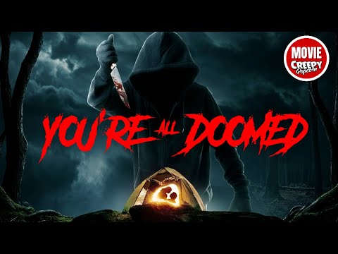You’re All Doomed | New HORROR MOVIE | Slasher film | Creepy Popcorn