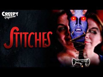 STITCHES | HORROR MOVIE | CREEPY POPCORN