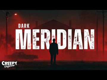 DARK MERIDIAN | THRILLER MOVIE | CREEPY POPCORN