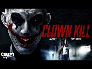 Clown Kill (2014) Horror Movie | Clown Movie | Creepy Popcorn