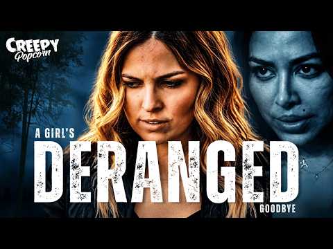 A Girl’s Deranged Goodbye | THRILLER MOVIE | CREEPY POPCORN